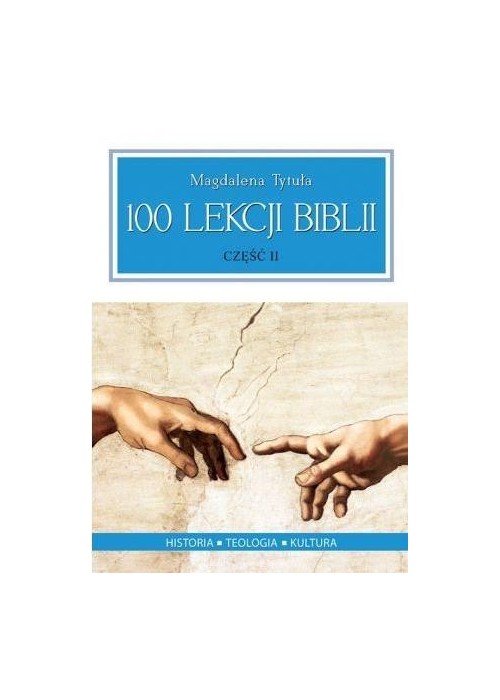 100 lekcji Biblii cz.2