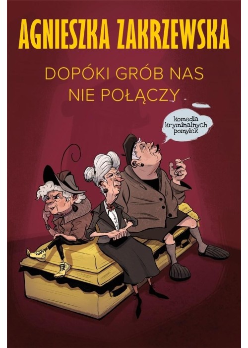 Dopóki grób nas nie połączy