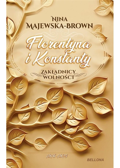 Florentyna i Konstanty 1916-1924