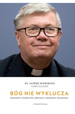 Bóg nie wyklucza