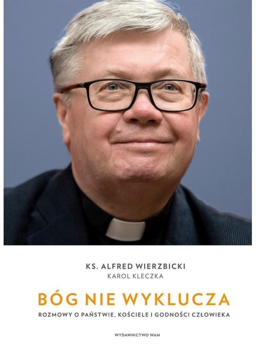 Bóg nie wyklucza