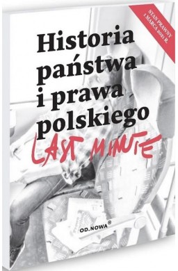 Last Minute Historia Państwa i Prawa