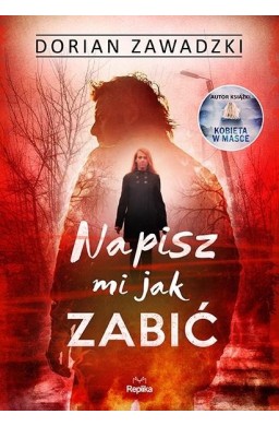 Napisz mi jak zabić