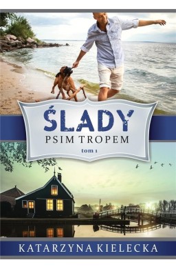 Ślady T.1 Psim tropem