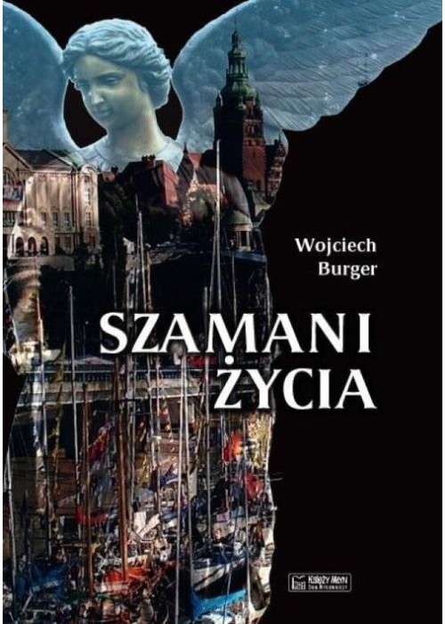 Szamani życia