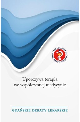 Uporczywa terapia we współczesnej medycynie