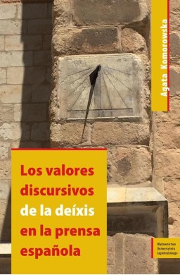 Los valores discursivos de la dexis en la prensa