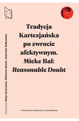 Tradycja Kartezjańska po zwrocie afektywnym