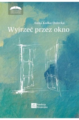 Wyjrzeć przez okno