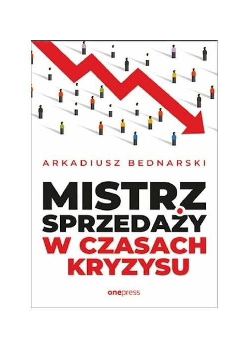 Mistrz sprzedaży w czasach kryzysu