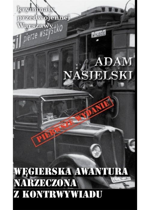 Węgierska awantura. Narzeczona z kontrwywiadu