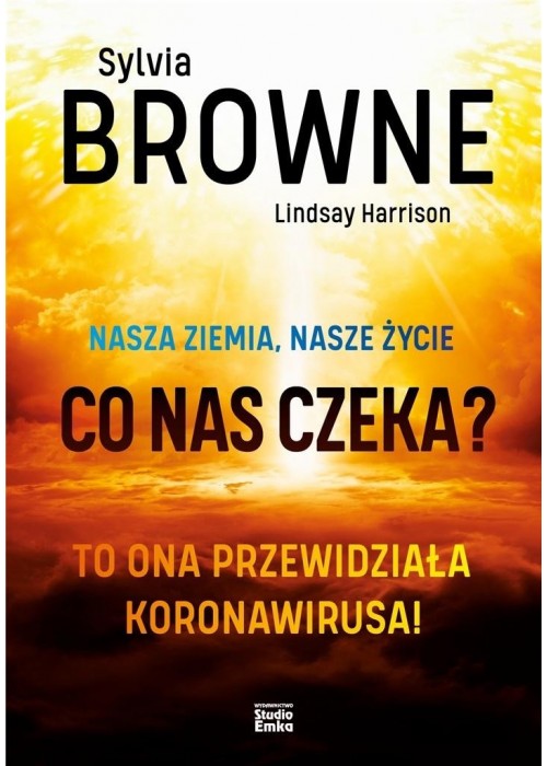 Nasza Ziemia, nasze życie. Co nas czeka?