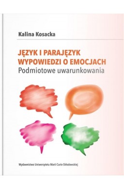 Język i parajęzyk wypowiedzi o emocjach