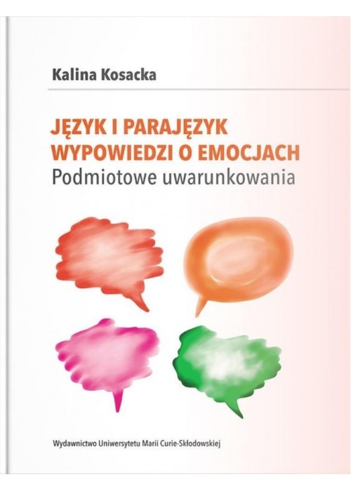 Język i parajęzyk wypowiedzi o emocjach