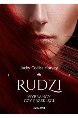 Rudzi. Wybrańcy czy przeklęci