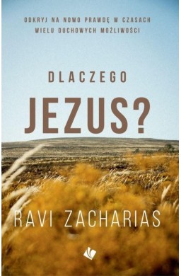 Dlaczego Jezus?