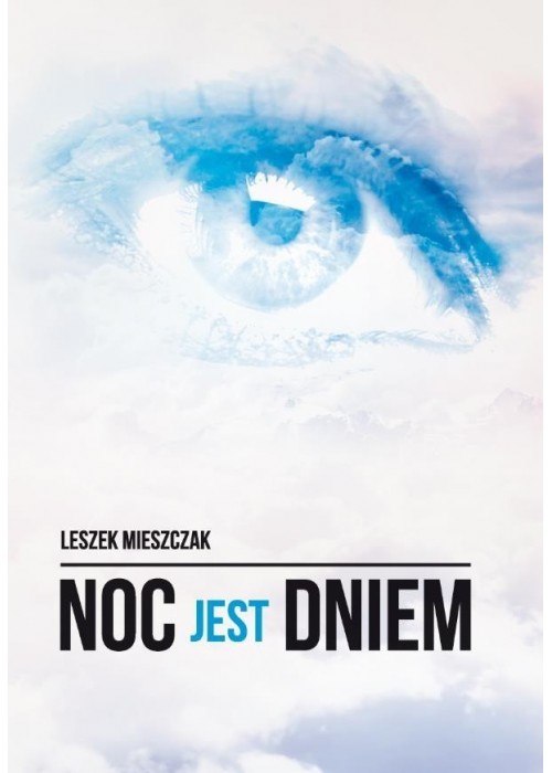 Noc jest dniem