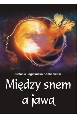 Między snem a jawą