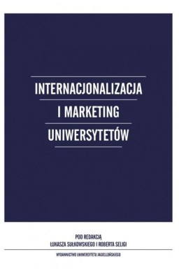 Internacjonalizacja i marketing Uniwersytetów