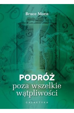 Podróż poza wszelkie wątpliwości