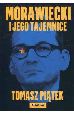 Morawiecki i jego tajemnice