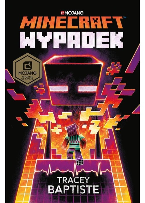 Minecraft. Wypadek