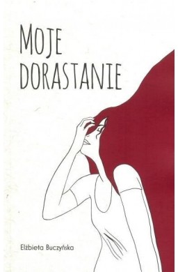 Moje dorastanie