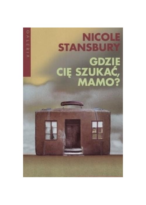 Gdzie cię szukać, mamo?