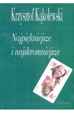 Najpiękniejsze i najskromniejsze