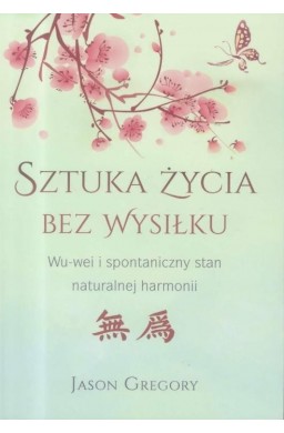 Sztuka życia bez wysiłku