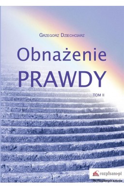 Obnażenie prawdy T.2