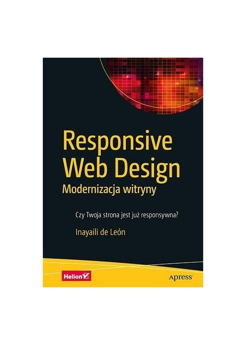 Responsive Web Design. Modernizacja witryny