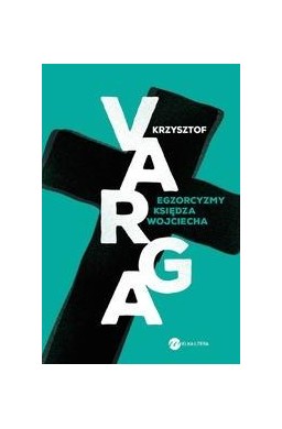 Egzorcyzmy księdza Wojciecha