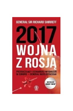 2017: Wojna z Rosją