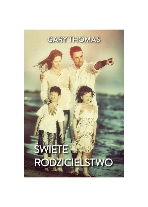 Święte rodzicielstwo