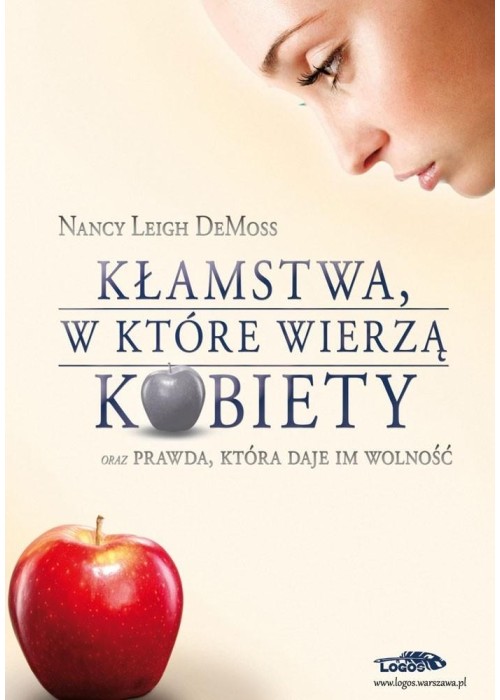Kłamstwa, w które wierzą kobiety
