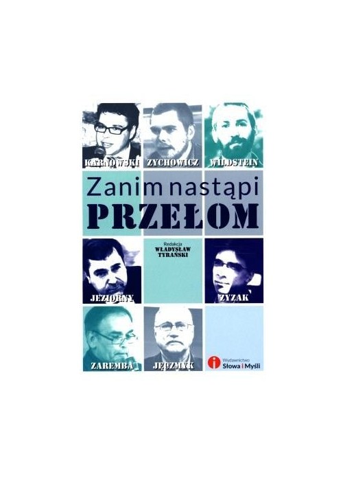 Zanim nastąpi przełom