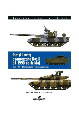 Czołgi i wozy opancerzone Rosji od 1990 do dzisiaj