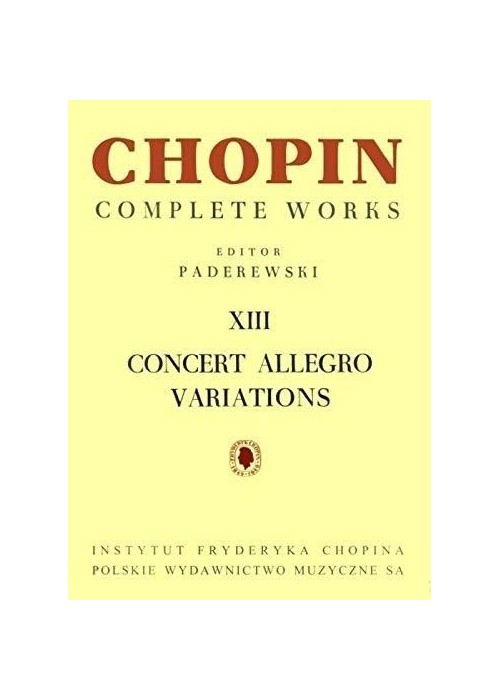 Chopin Complete Works XIII Concert Allegro...