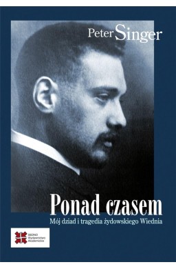 Ponad czasem. Mój dziad i tragedia żydowskiego...