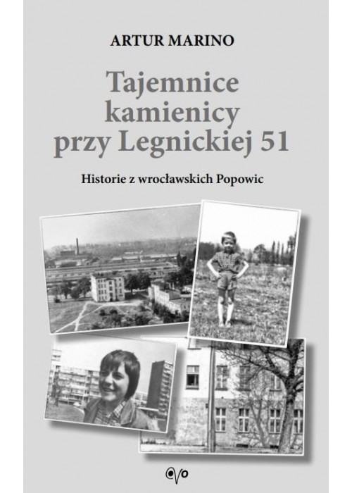 Tajemnice Kamienicy przy Legnickiej 51