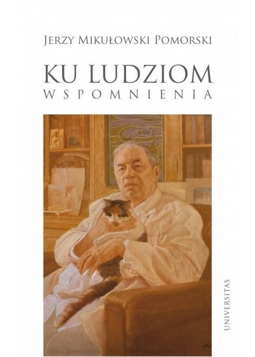 Ku ludziom. Wspomnienia