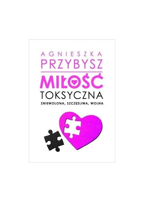 Miłość toksyczna