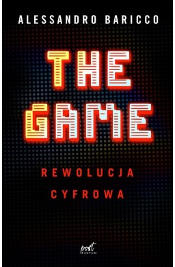 The Game. Rewolucja cyfrowa
