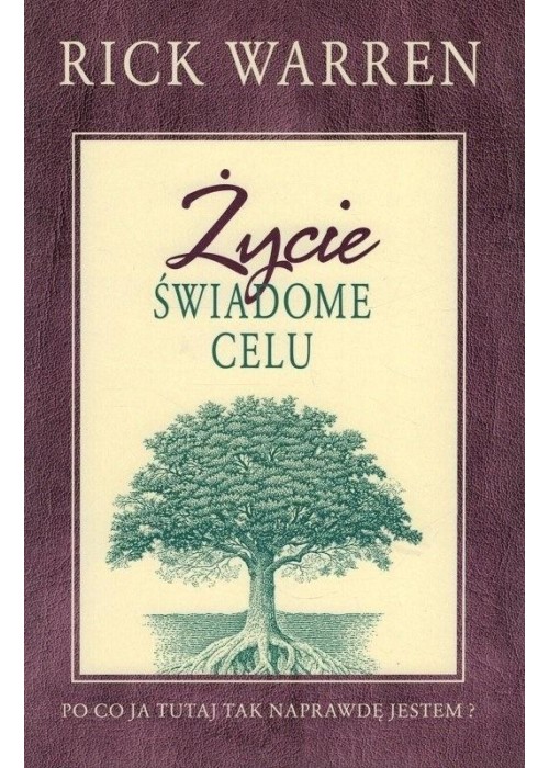 Życie świadome celu w.3