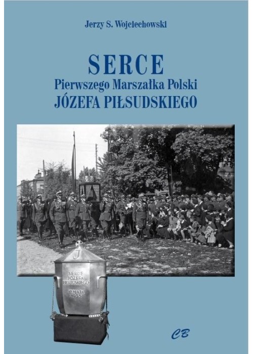 Serce pierwszego Marszałak Polski J.Piłsudskiego