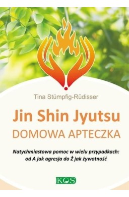 Jin Shin Jyutsu. Domowa apteczka