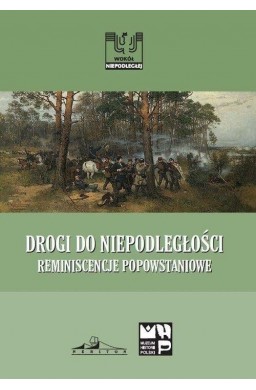 Drogi do niepodległości