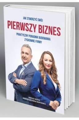 Jak stworzyć swój pierwszy biznes?