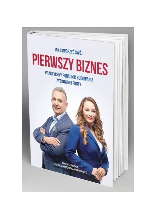 Jak stworzyć swój pierwszy biznes?